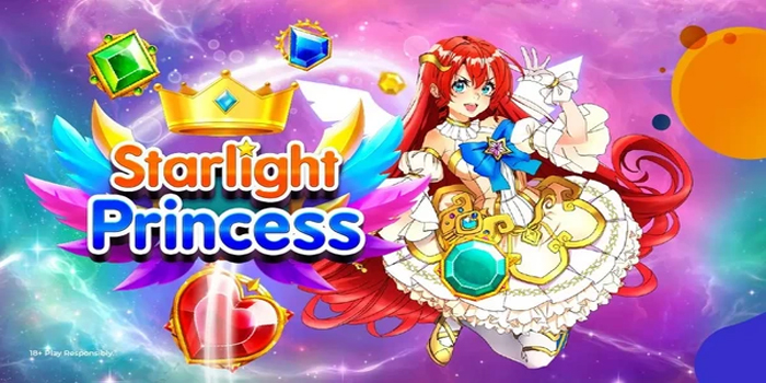 Rahasia Sukses Mendapatkan Jackpot di Slot Starlight Princess