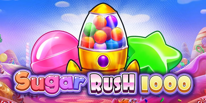 Cara Cepat Menang di Slot Sugar Rush 1000