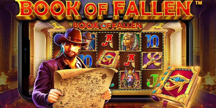 Cara Mendapatkan Jackpot Di Slot Book Of Fallen