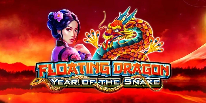 Strategi Jitu Mendapatkan Jackpot Di Floating Dragon
