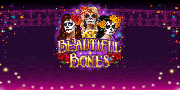 Tips dan Trik Mendapatkan Maxwin Slot Beautiful Bones
