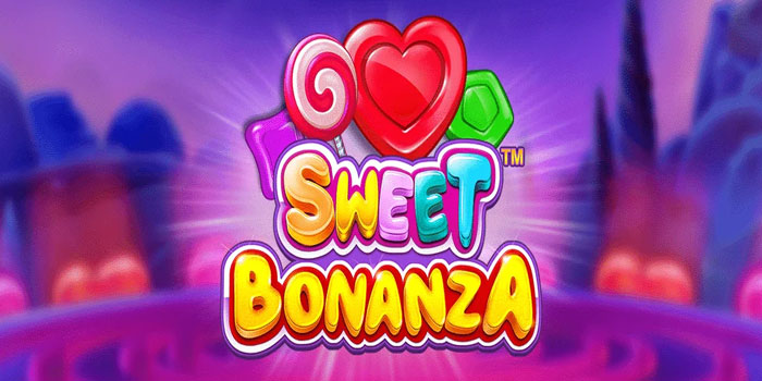 Rahasia Mudah Menang Besar Di Slot Sweet Bonanza